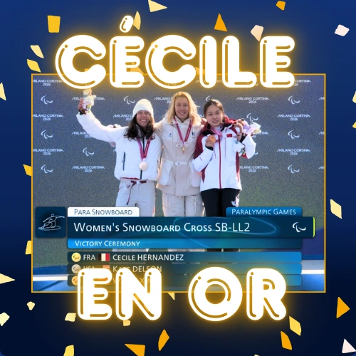 Jeux paralympiques d'hiver Milan-Cortina 2026 : Cécile HERNANDEZ en or !