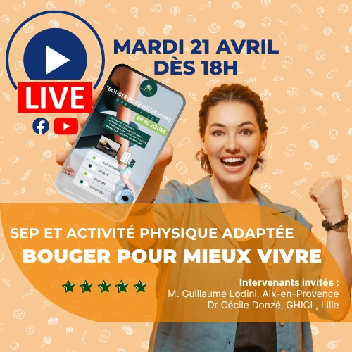 LIVE : Et si bouger pouvait vraiment aider à mieux vivre avec la SEP ?
