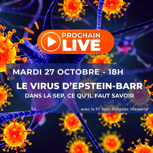 Live SEP : quel rôle joue le virus d’Epstein-Barr dans la sclérose en plaques ?