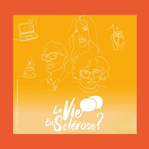 France Sclérose en Plaques partenaire de la saison 3 « La vie en Sclérose »