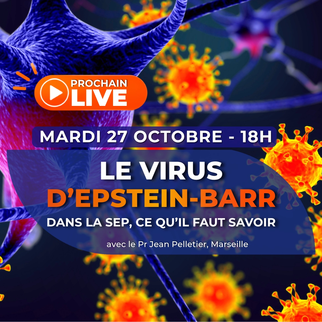 Live sur EBV et SEP