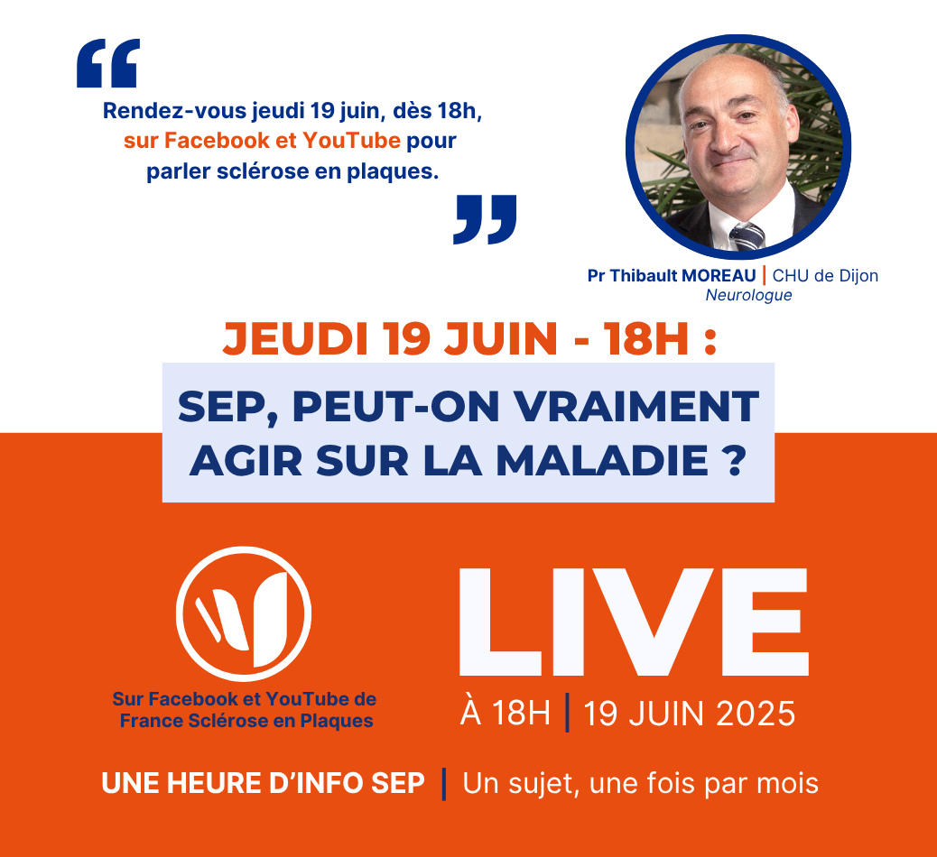 Live du mois : SEP, peut-on vraiment agir sur la maladie ?